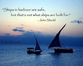 John Shedd Quote on Ships