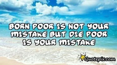Quote on Being Poor
